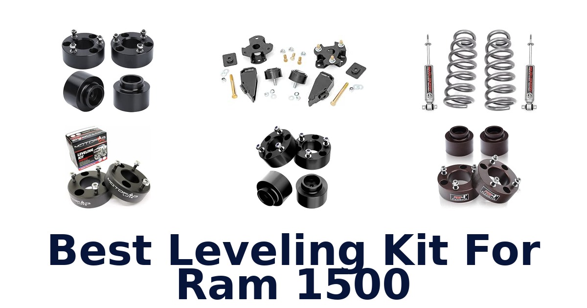Best Leveling Kit For Ram 1500