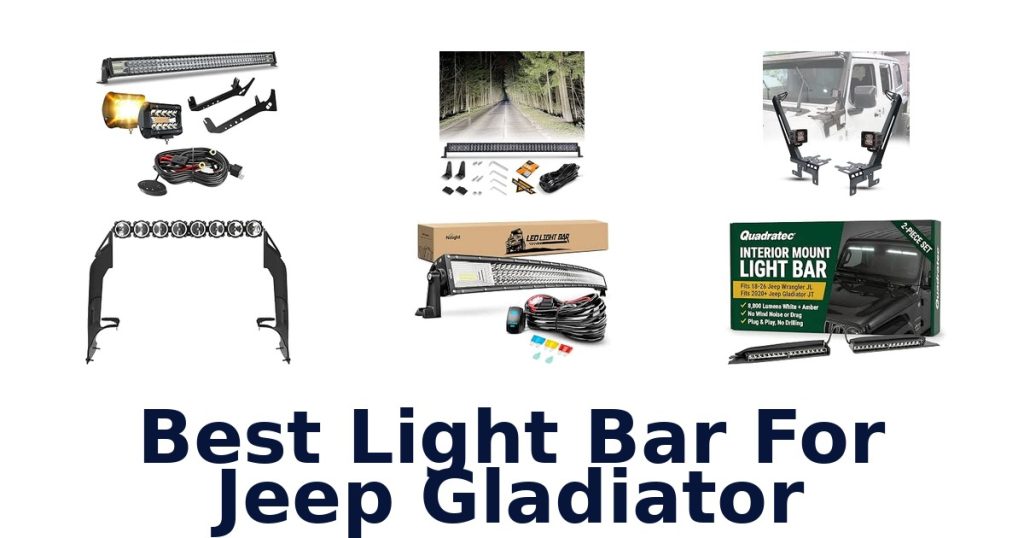 Best Light Bar For Jeep Gladiator