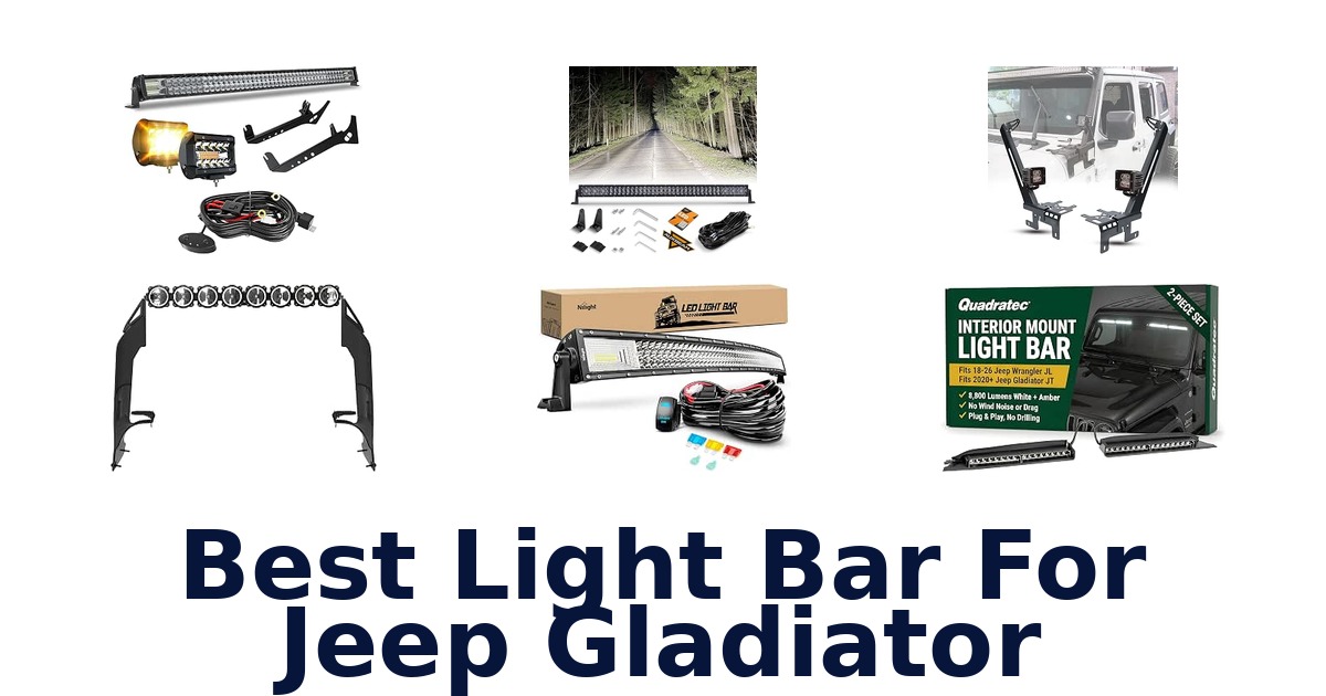 Best Light Bar For Jeep Gladiator