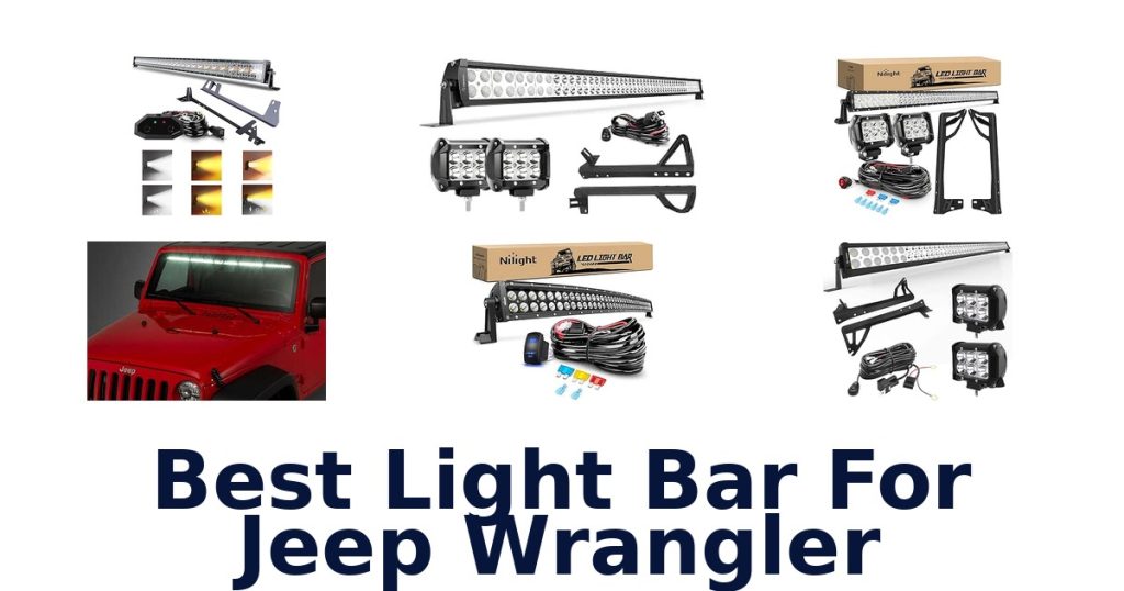 Best Light Bar For Jeep Wrangler