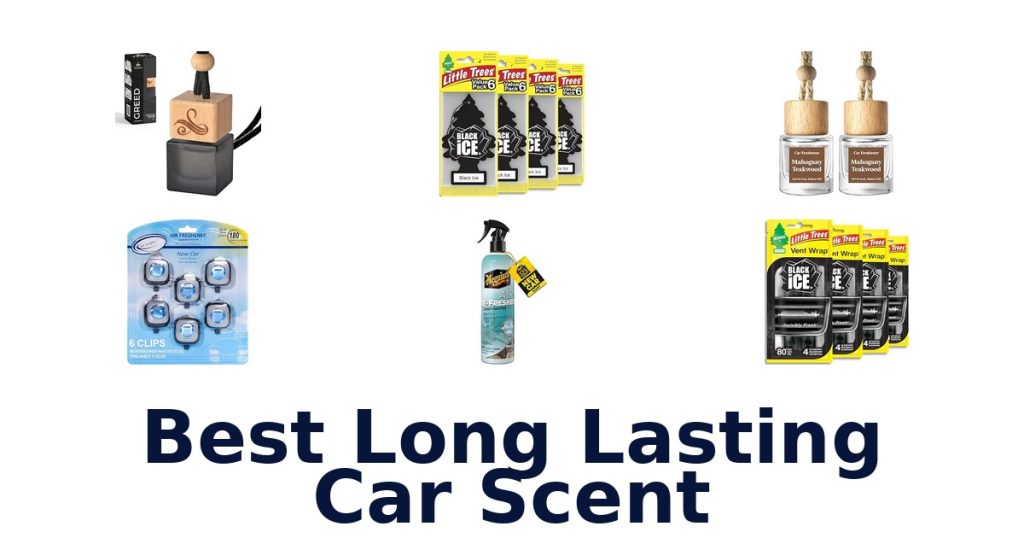 Best Long Lasting Car Scent
