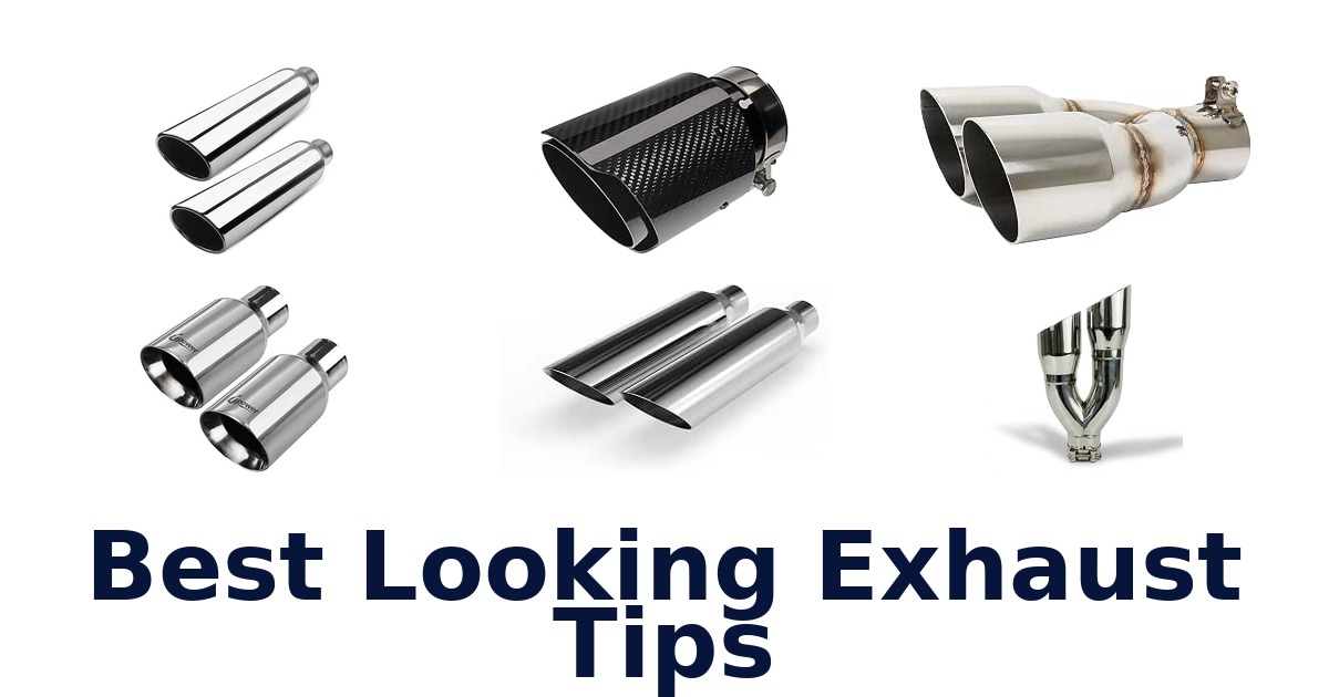 Best Looking Exhaust Tips
