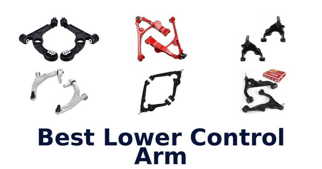 Best Lower Control Arm