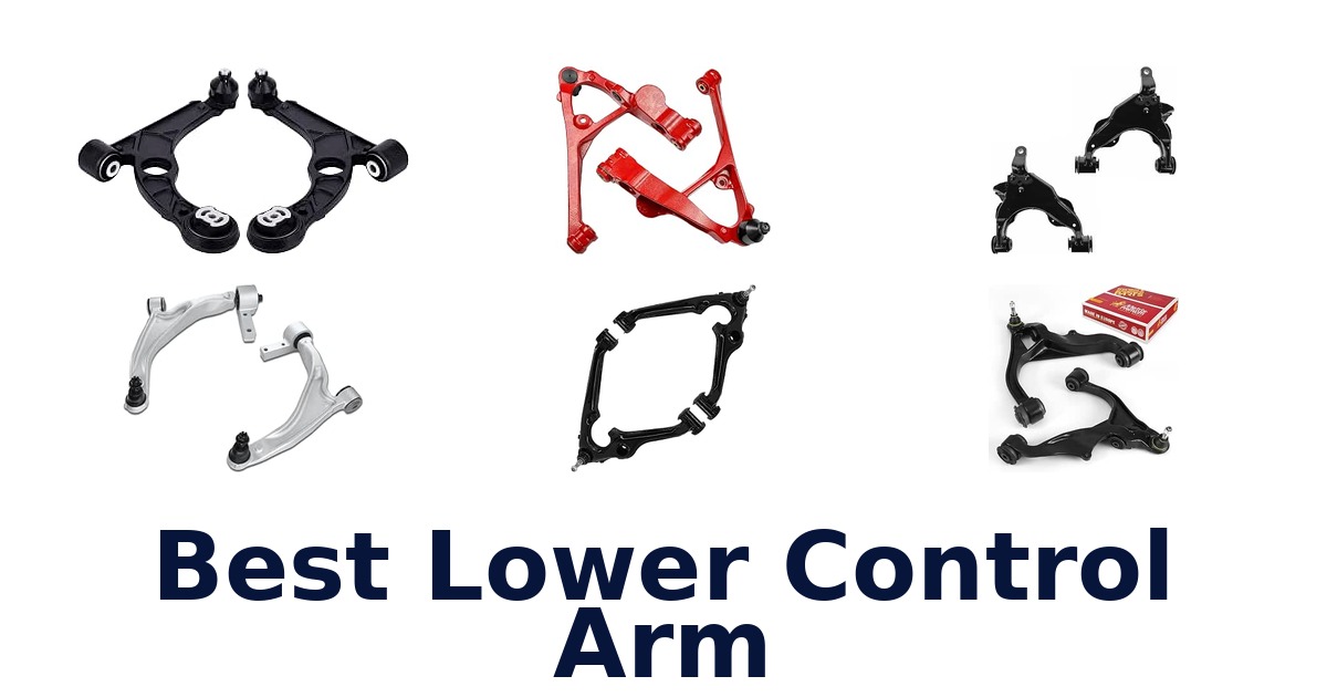 Best Lower Control Arm