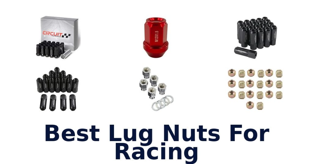 Best Lug Nuts For Racing