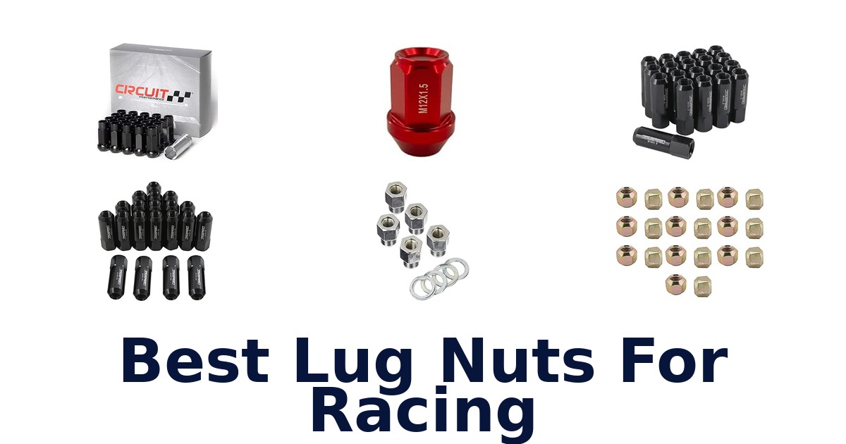 Best Lug Nuts For Racing