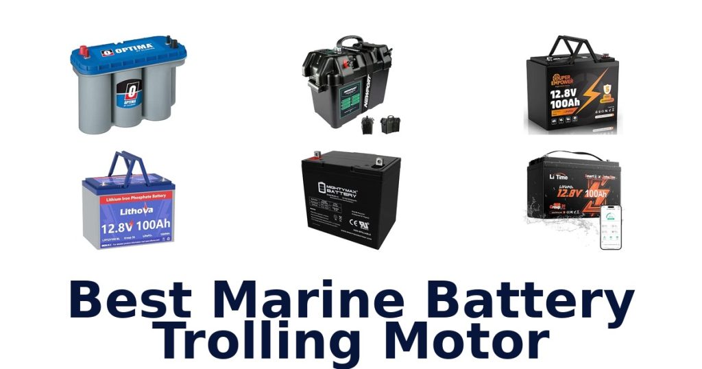 Best Marine Battery Trolling Motor