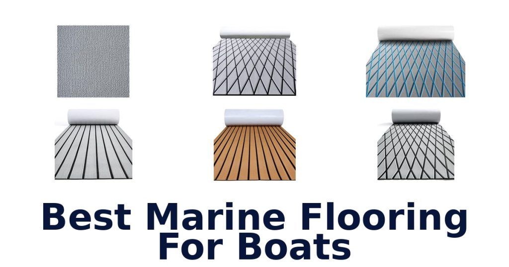 Best Marine Flooring For Boats