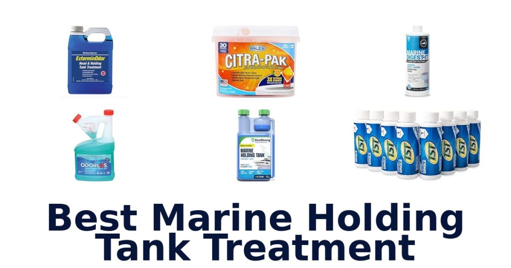 Best Marine Holding Tank Treatment