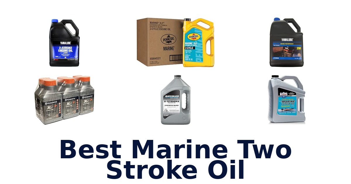 Best Marine Two Stroke Oil