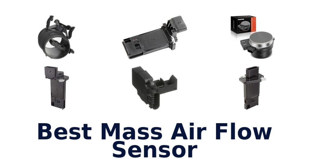 Best Mass Air Flow Sensor