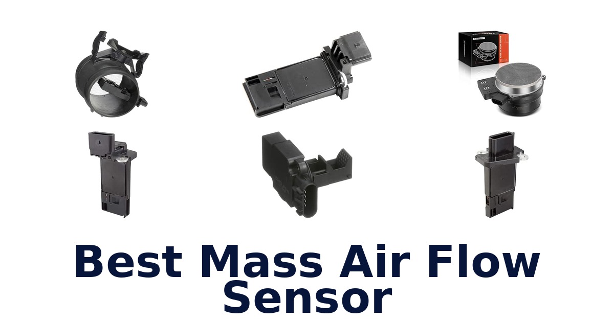 Best Mass Air Flow Sensor