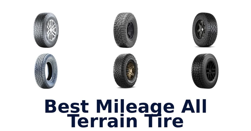 Best Mileage All Terrain Tire