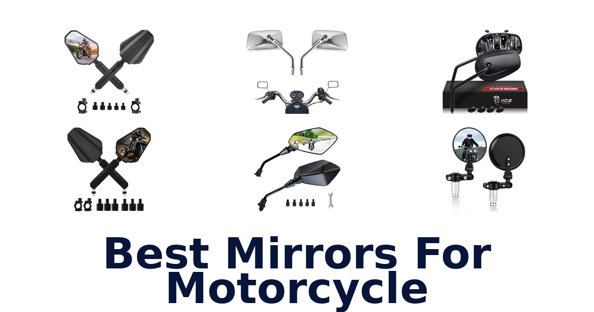 Best Mirrors For Motorcycle