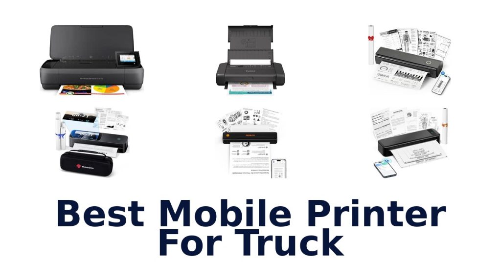 Best Mobile Printer For Truck