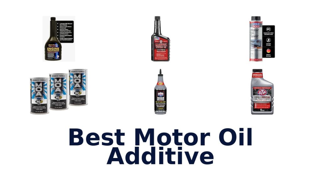 Best Motor Oil Additive