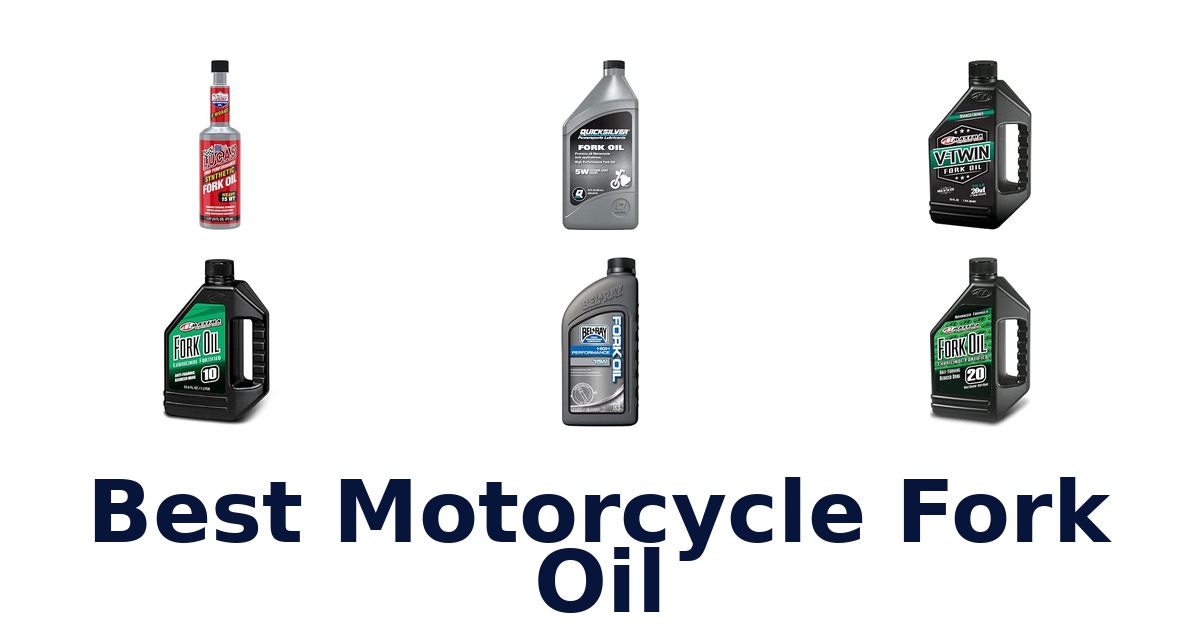 Best Motorcycle Fork Oil