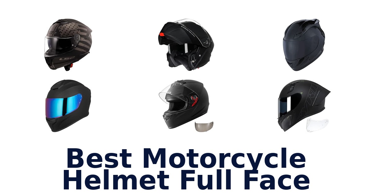 Best Motorcycle Helmet Full Face