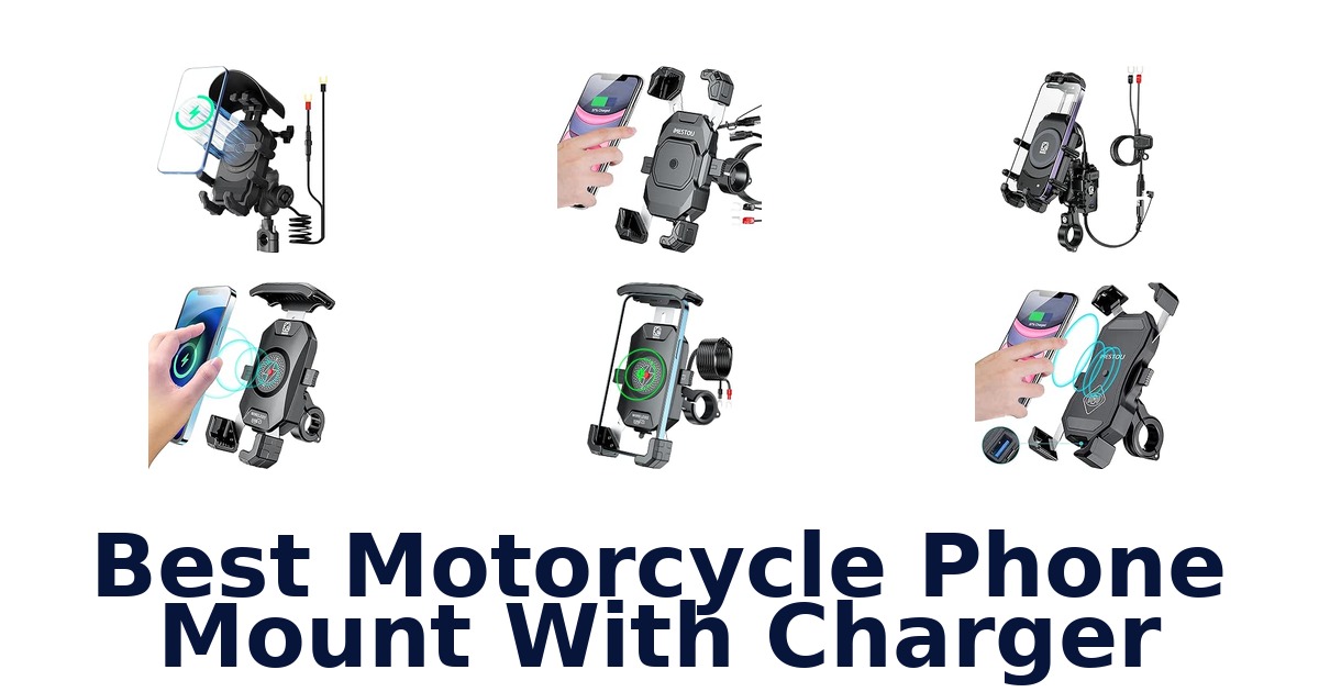 Best Motorcycle Phone Mount With Charger