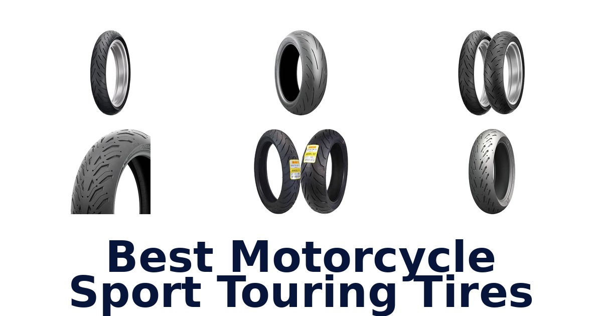 Best Motorcycle Sport Touring Tires