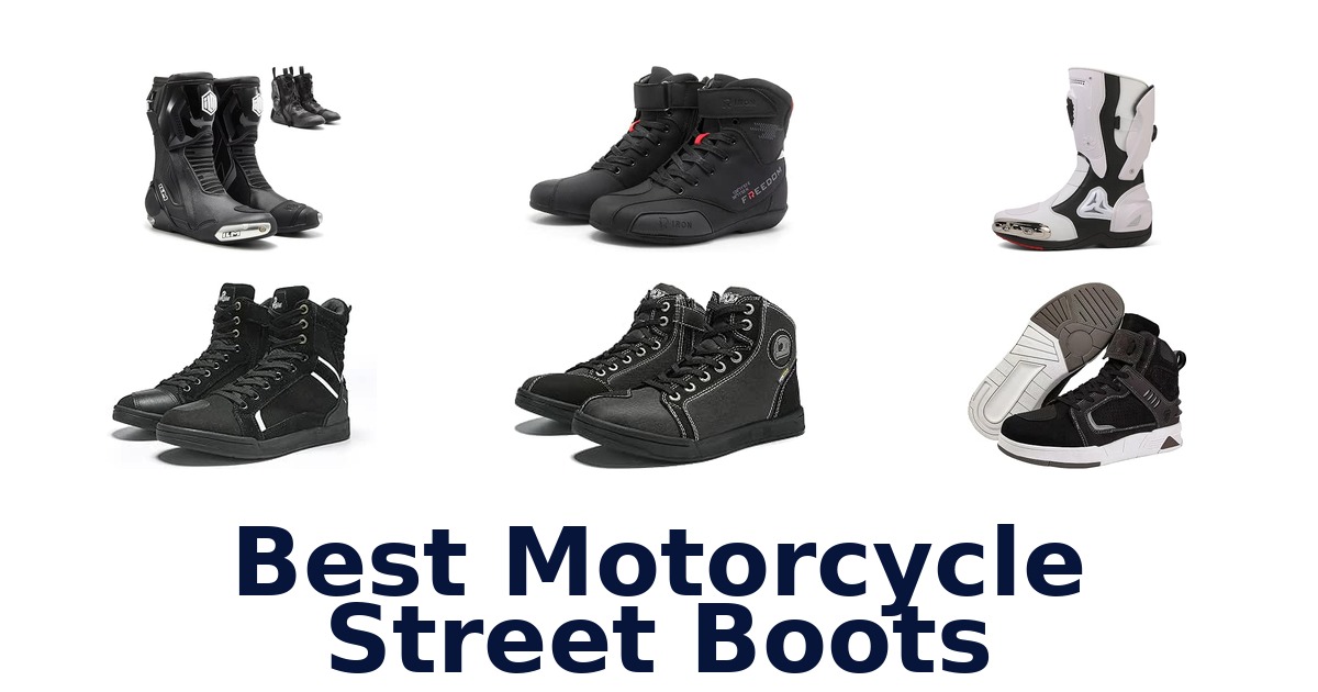 Best Motorcycle Street Boots