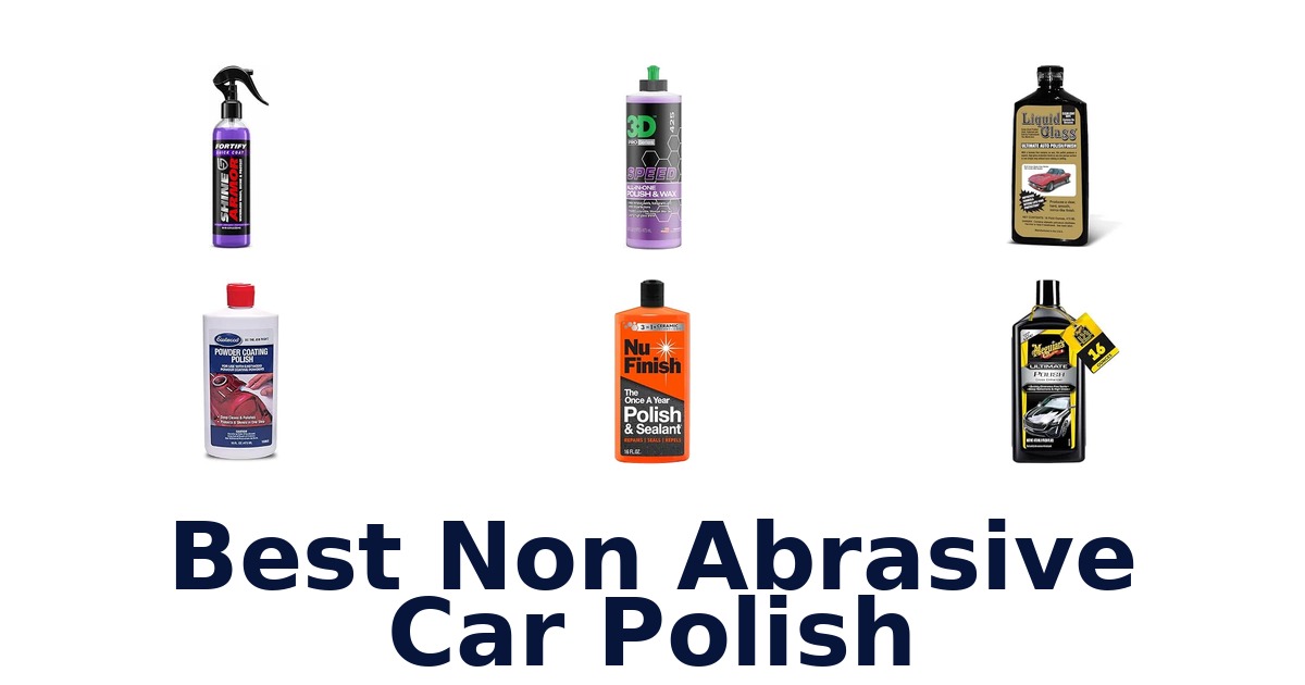 Best Non Abrasive Car Polish
