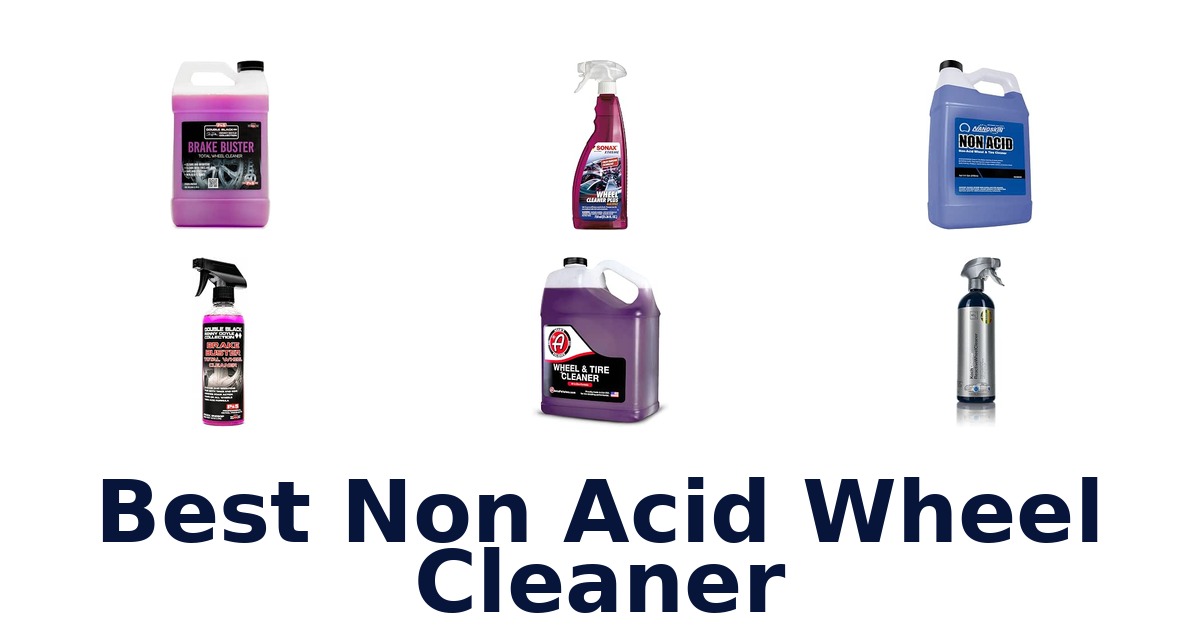 Best Non Acid Wheel Cleaner