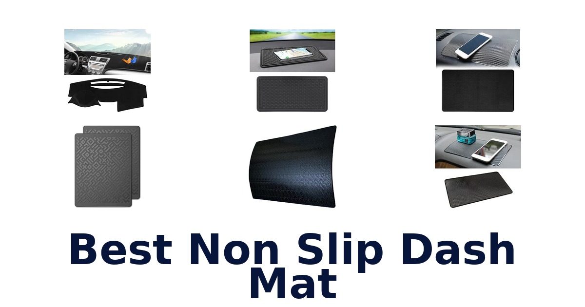 Best Non Slip Dash Mat