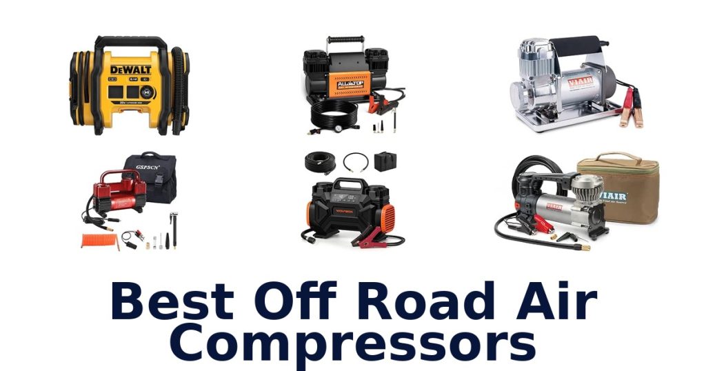 Best Off Road Air Compressors
