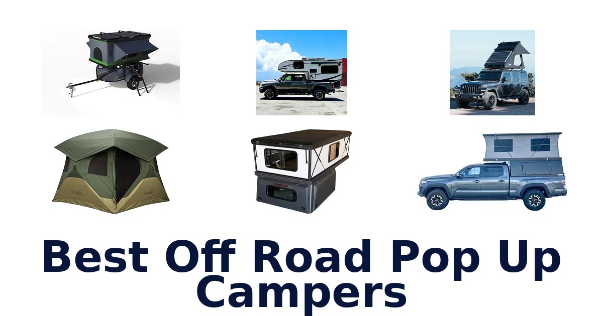 Best Off Road Pop Up Campers
