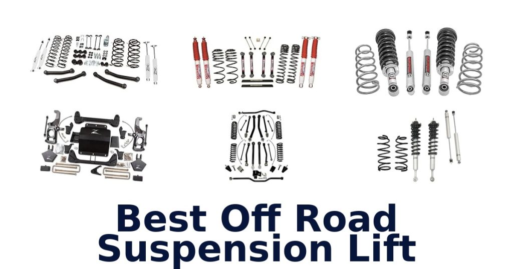 Best Off Road Suspension Lift