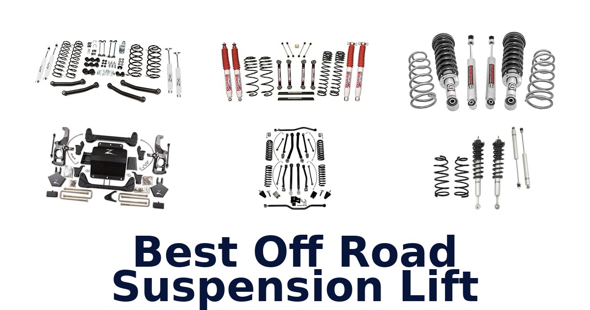 Best Off Road Suspension Lift