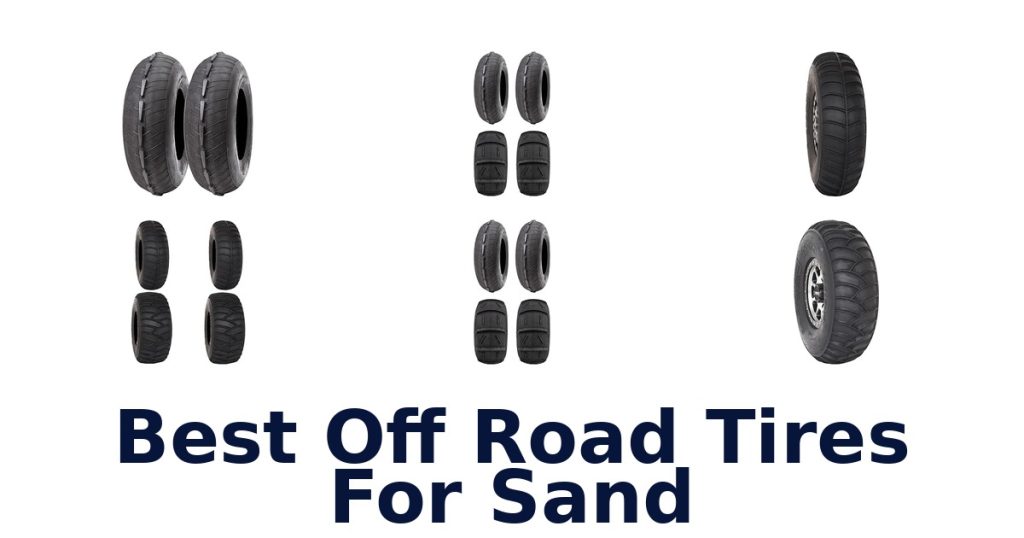 Best Off Road Tires For Sand