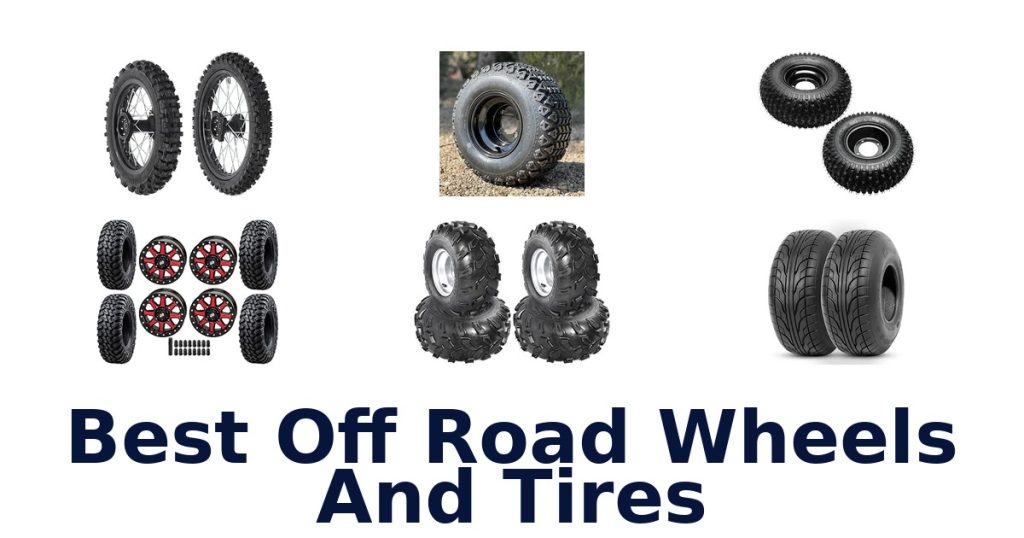 Best Off Road Wheels And Tires