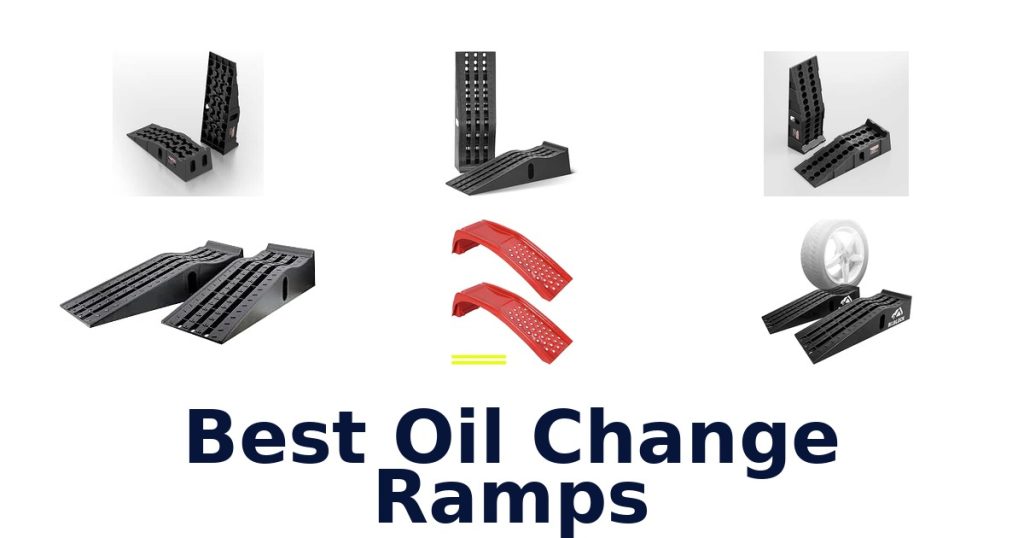 Best Oil Change Ramps