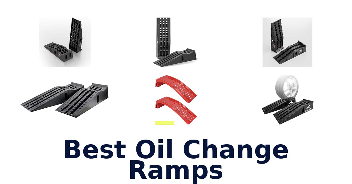 Best Oil Change Ramps