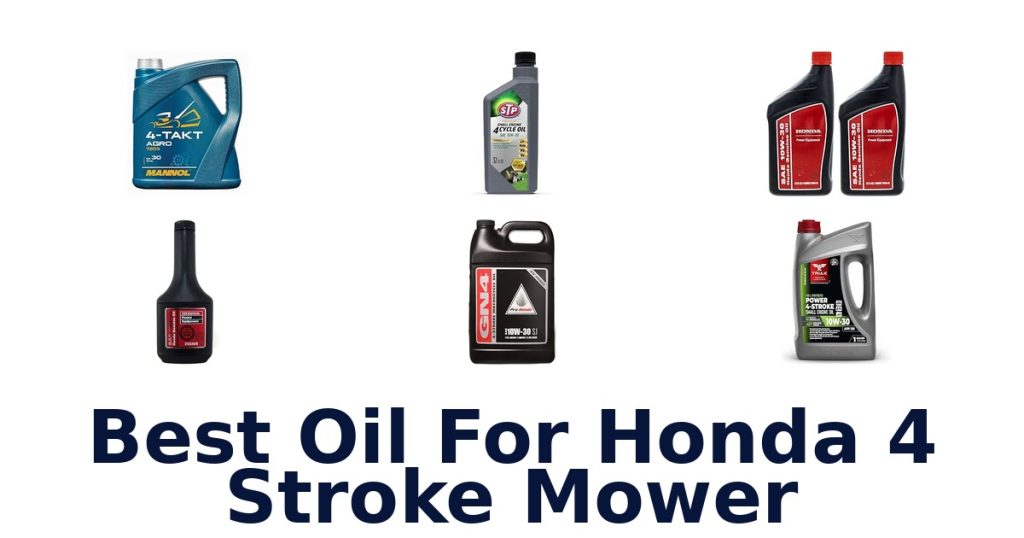 Best Oil For Honda 4 Stroke Mower