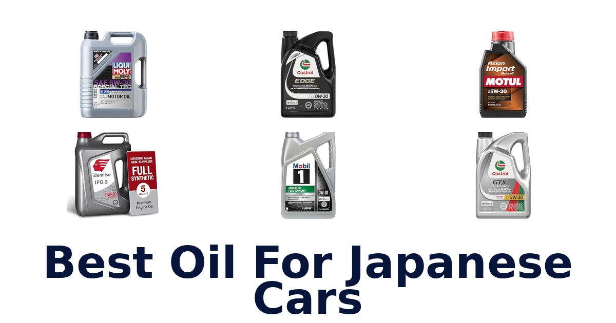 Best Oil For Japanese Cars