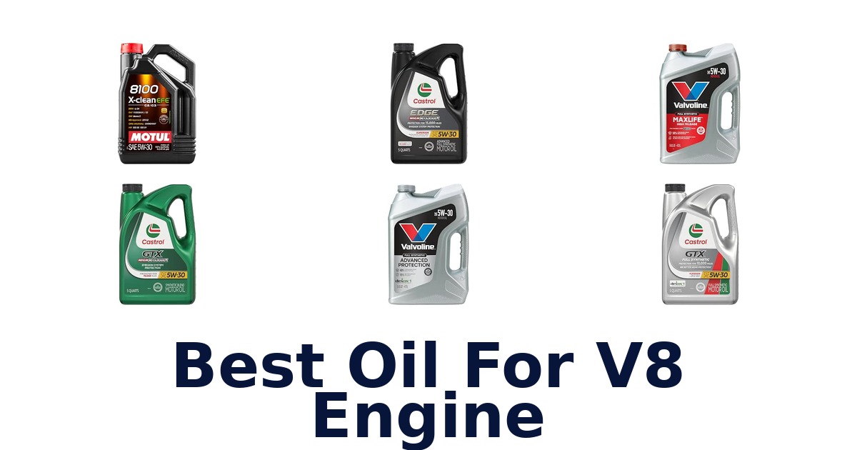 Best Oil For V8 Engine