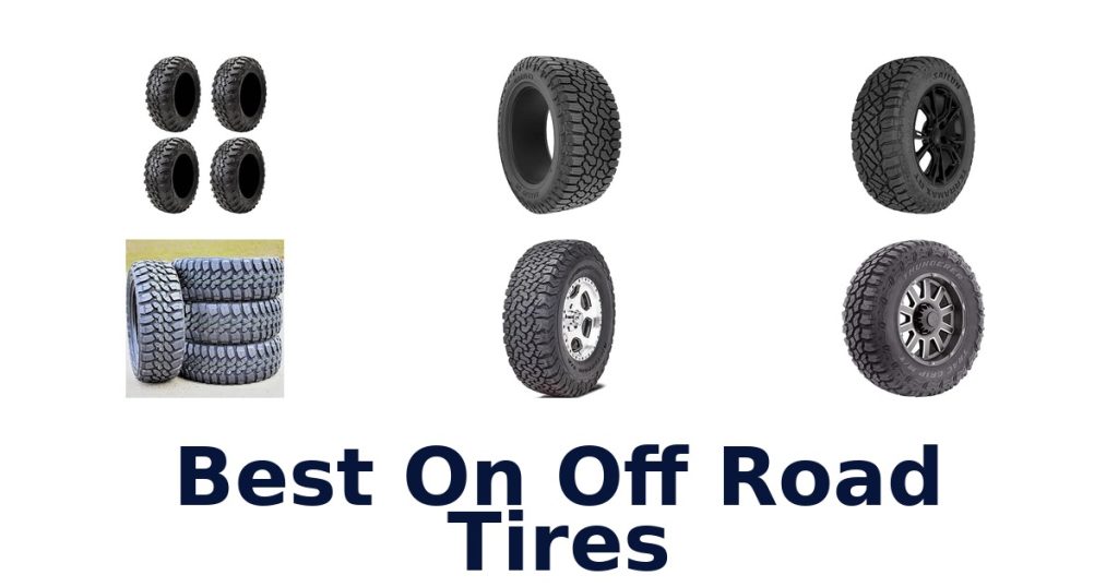 Best On Off Road Tires