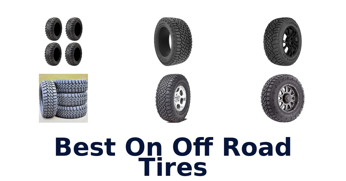 Best On Off Road Tires