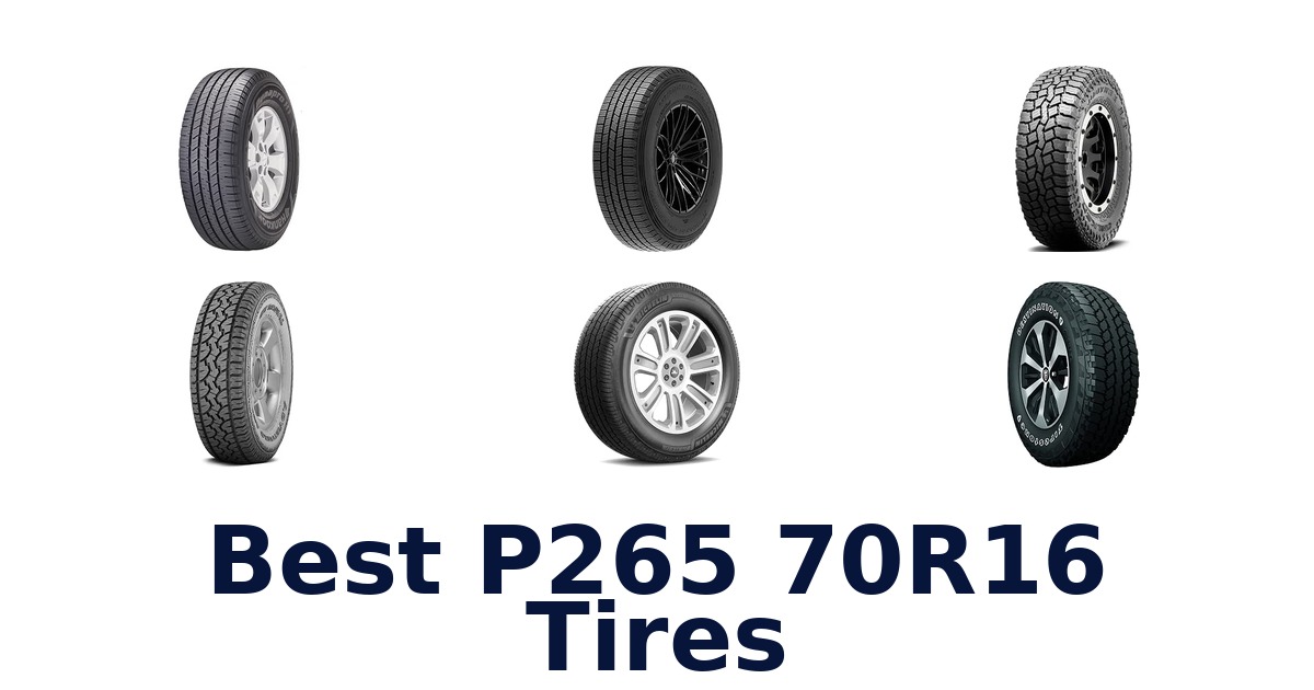Best P265 70R16 Tires