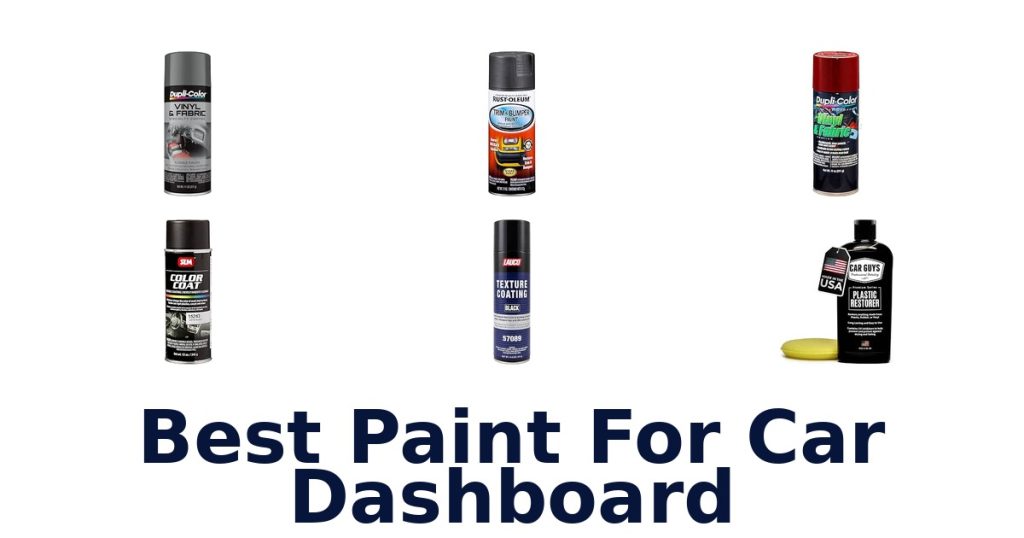 Best Paint For Car Dashboard
