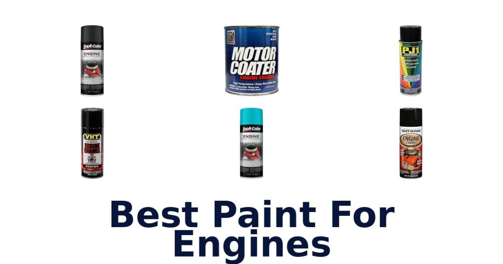 Best Paint For Engines