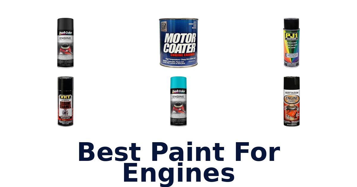 Best Paint For Engines