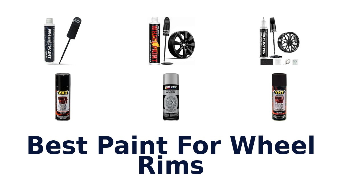 Best Paint For Wheel Rims