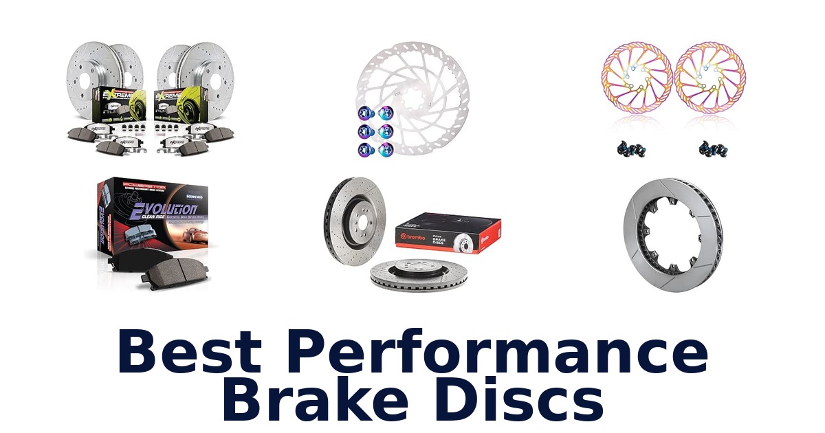 Best Performance Brake Discs