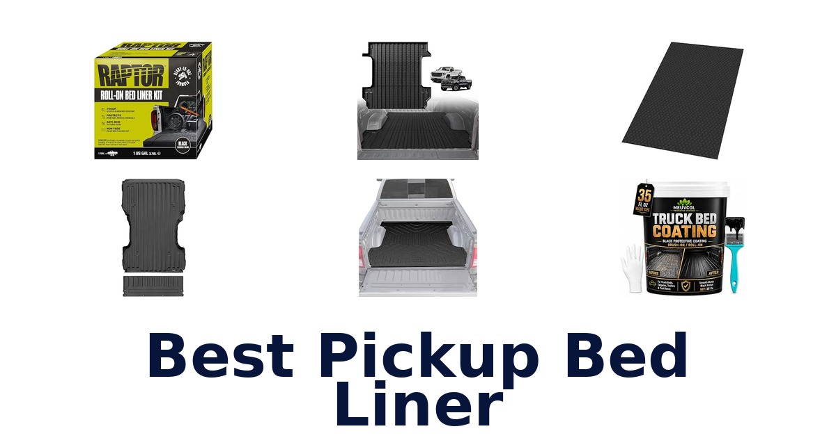 Best Pickup Bed Liner