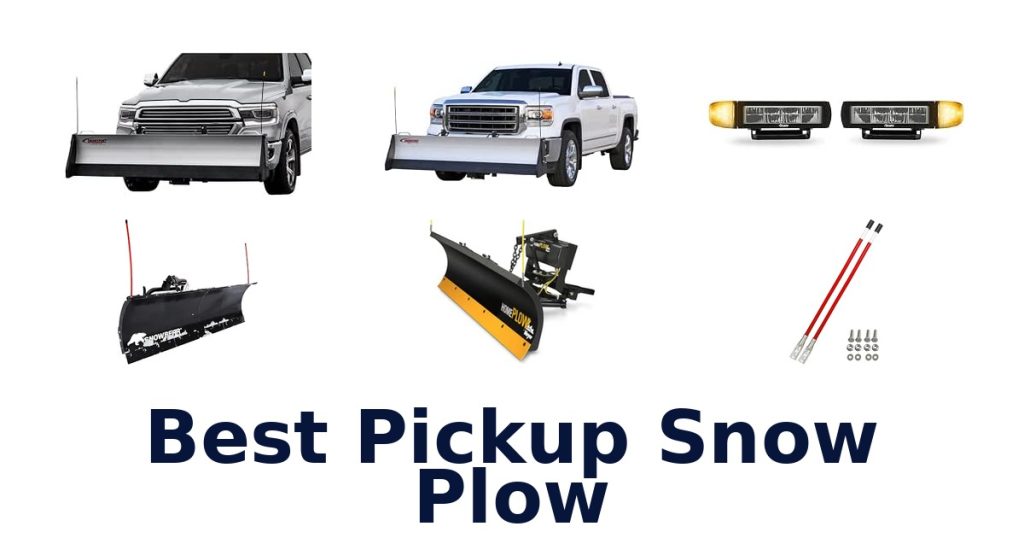 Best Pickup Snow Plow
