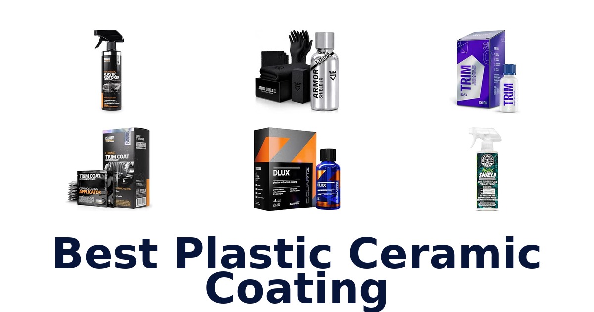 Best Plastic Ceramic Coating